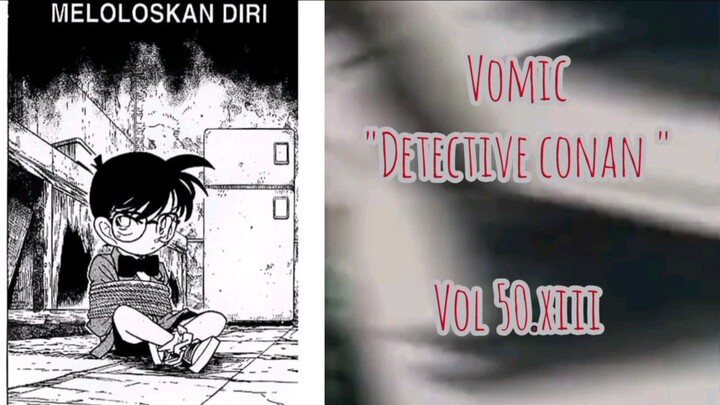 [Detective Conan] - Meloloskan Diri Vol 50.XIII