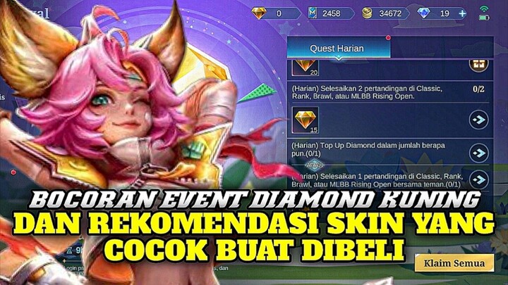 Bocoran Event Diamond Kuning Nih🔥 Sekaligus Rekomendasi Skin Buat Kalian Yang Bingung Buat Apa!!