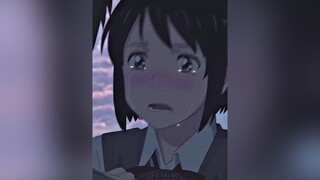 ตัดมั่วจริง anime animeedit yourname fyp sayosquad fick