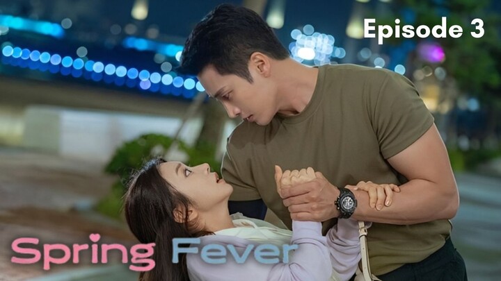 Spring Fever Episode 3 Subtitle Bahasa Indonesia