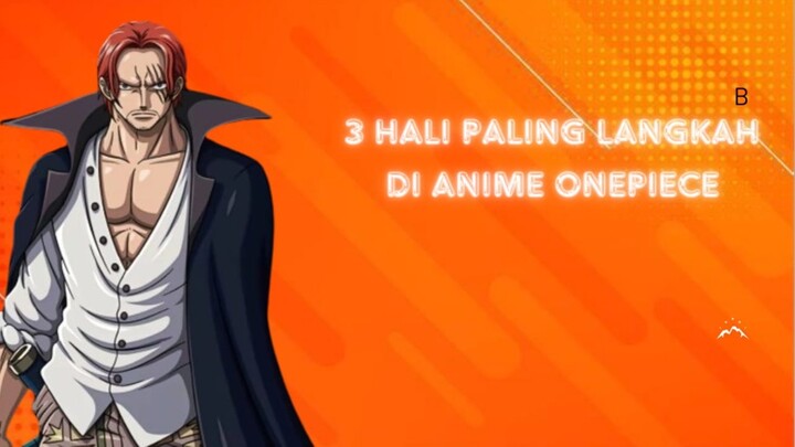 3 Haki Paling Langkah Di Anime Onepiece