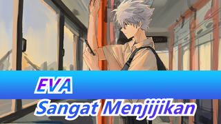 [EVA] "Sangat Menjijikan"