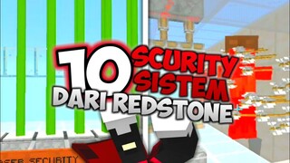 INI DIA! 10 REDSTONE SCURITY SISTEM - YG PALING AMAN DI DUNIA!