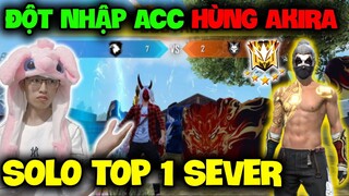 FREE FIRE | Đột Nhập Acc Hùng Akira "Bớt Ngờ Top1 Sever" Đình Khôi, Gạ Kèo Solo Cực Căng !!!