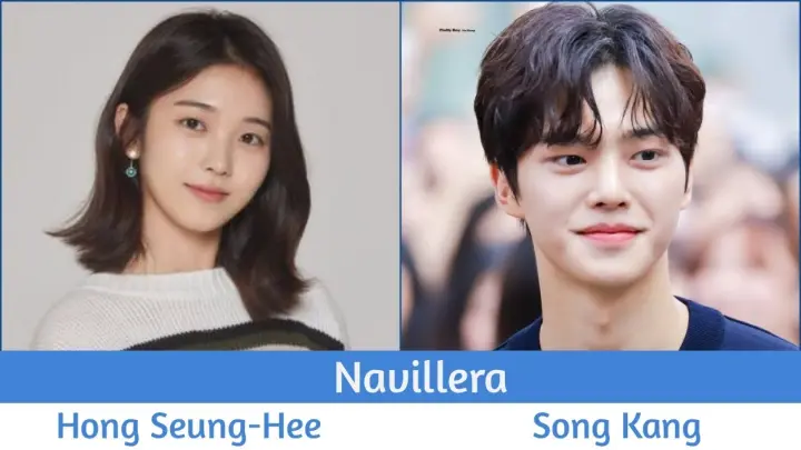 "Navillera" Upcoming K-Drama 2021 | Song Kang, Hong Seung-Hee