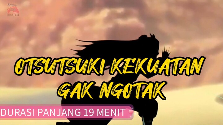 #konteskreator2025 OTSUTSUKI KEKUATAN GAK NGOTAK | FAN ANIMATION KOMPILASI 2507 - 1522