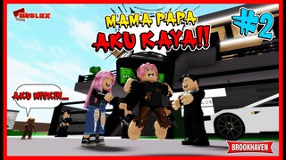 Akhirnya.. Hidup Aku Berubah Menjadi Kaya [2] Feat @MOOMOO di BrookHaven RolePlay Roblox Indonesia