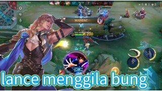 lance maniac menggila MLBB