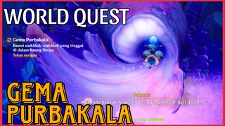 QUEST DUNIA GEMA PURBAKALA GENSHIN IMPACT || ANCIENT ECHO WORLD QUEST GENSHIN