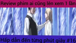 Review phim ai cũng lên xem 1 lần hấp dẫn đến từng giây #16