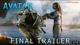 Avatar: THE WAY OF WATER (FINAL TRAILER)