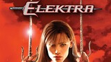 Elektra (2005)