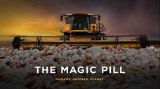The Magic Pill (2017 Documentary)