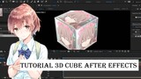 Tutorial 3D Cube Di After Effects - Tutorial AMV