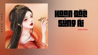 Hoạn Đắc Sủng Ái (患得宠爱) - Nhậm Nhiên