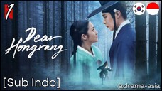 [Sub Indo] Dear Hongrang – Eps. 01 (2025)