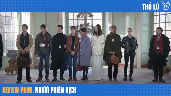 Tóm tắt phim người phiên dịch - Dịch giả khắp thế giới bị giam cầm