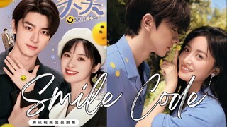 🇨🇳Smile Code (2024)😃Eps 34 End🇮🇩[Sub Indo]