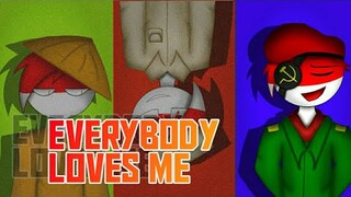 EVERYBODY LOVES ME  Meme  [Countryhumans f.t indonesia]