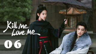 Kill Me Love Me EP06