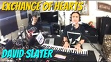 EXCHANGE OF HEARTS - David Slater (Cover by Bryan Magsayo Feat. Jojo Malagar - Online Request)