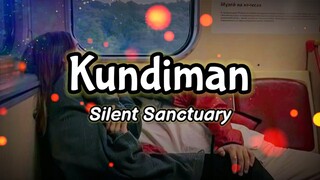 Silent Sanctuary - Kundiman  (Lyrics) | KamoteQue Official