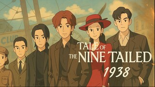 TH3 TAL3 OF NIN3 TAIL3D 1938 EP.12 FINALE