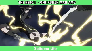 THE HERO !  - ONE PUNCH MAN AMV