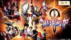 Ultraman Trigger ตอน 13 พากย์ไทย