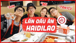 🍜 ĂN HAIDILAO - LẨU XỊN NHẤT SÀI GÒN ft. Mi - Sơn - Tân1Cú: Vlog này rất xàm 🍜 #maybayvlog