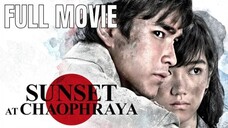 Sunset at Chaophraya [Thai Movie] | Tagalog Dubbed