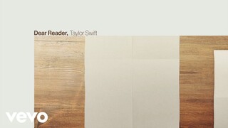 Taylor Swift - Dear Reader (Official Lyric Video)