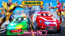 Hero Cars City (Episode 28) Multiverse on Crashed