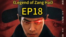 legend of Zanghai EP18 #chinesedrama #chinesetvseries #cdrama #xiaozhan