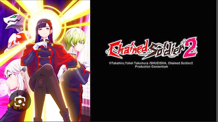 Chained Soldier Season 2 Episode 1