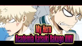 Katsuki Bakugo đáng yêu là của tôi | AMV Katsuki Bakugo