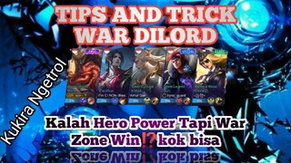 Tips and Trick Supaya war di lord menang walaupun gak ada hero tank