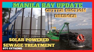 MANILA BAY SEWAGE TREATMENT PLANT and DREDGING UPDATE