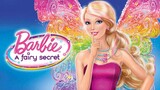 Barbie: A Fairy Secret (2011)