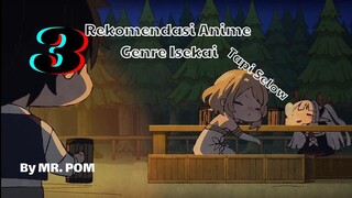 3 Rekomendasi Anime Isekai Santai