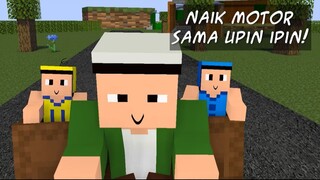 Naik Motor Sama Upin Ipin 🏍️ VROOM VROOM (Minecraft Animation)