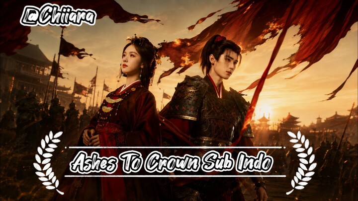 Ashes To Crown 13