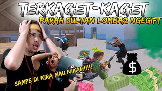 PARA SULTAN MUNCUL!!! LOMBA2 NGEGIFT SAMPAI GUE TERKAGET & TERFOSO-FOSO TERBANG!!! | PUBG Mobile