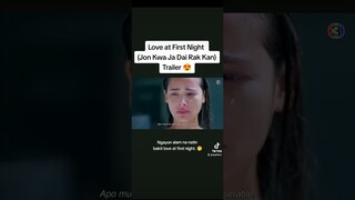 LOVE AT FIRST NIGHT TRAILER 😍