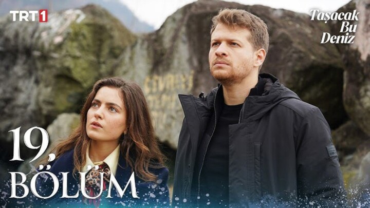 Tasacak Bu Deniz Episode 19 Subtitle Indonesia