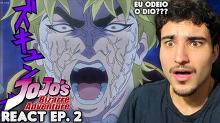 JOJO VS DIO!! React Jojo's Bizarre Adventure EP. 2