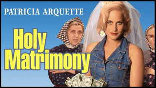 holy Matrimony 1994