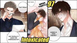 Intoxicated Chapter 97 | Yaoi Manga | BL Manhua | Boys love Reaction&Review