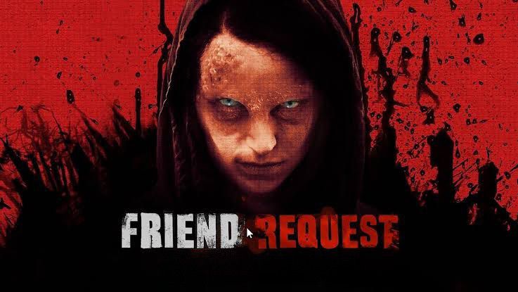 Friend Request 2016 Horror Thriller BiliBili