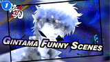 [Event Submission] Gintama Classic Funny Scenes (Part 5)_1